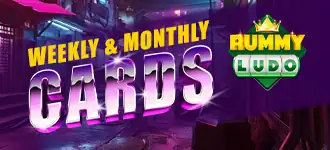 RummyLudo Official Weekly & Monthly Cards